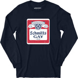 Schmitts Gay Beer - Long Sleeve T-Shirt