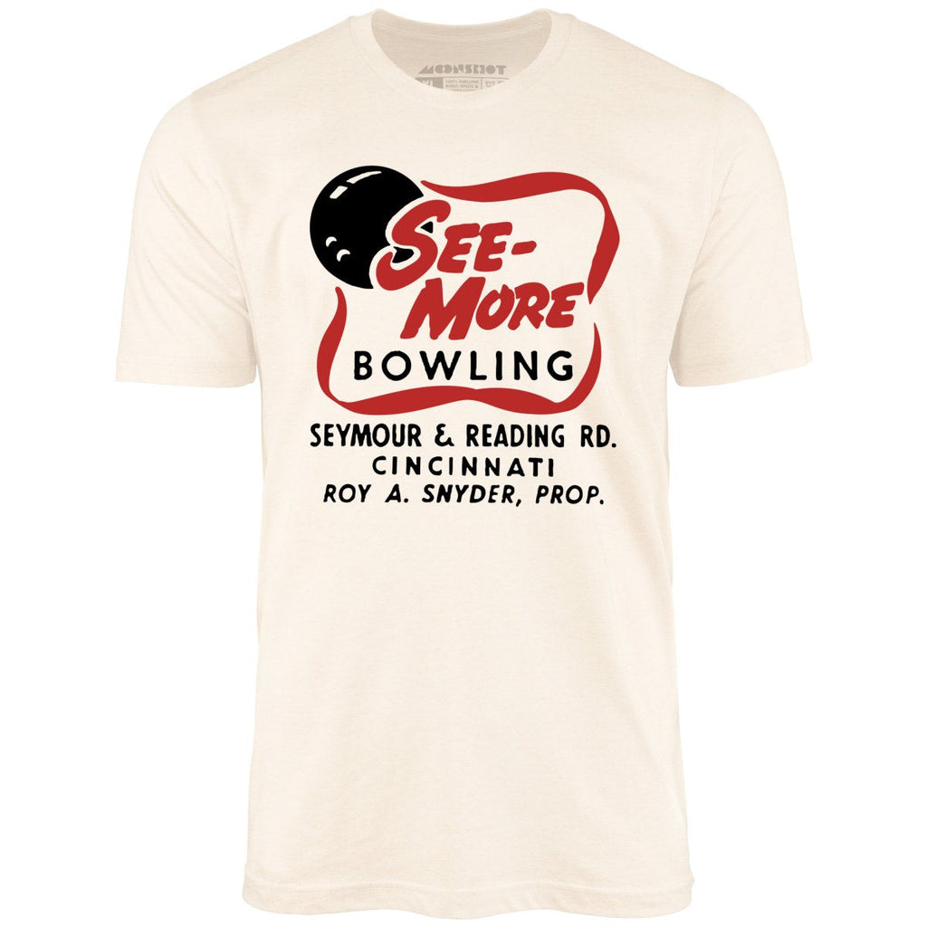 See-More Bowling - Cincinnati, OH - Vintage Bowling Alley - Unisex T-Shirt