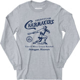 Sheboygan Chairmakers - Wisconsin - Vintage Defunct Baseball Teams - Long Sleeve T-Shirt