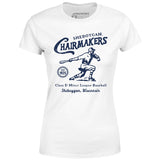 Sheboygan Chairmakers - Wisconsin - Vintage Defunct Baseball Teams - Women's T-Shirt