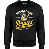 Sherbrooke Pirates - Quebec - Vintage Defunct Baseball Teams - Unisex Sweatshirt
