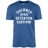 Shermer High Detention Survivor - Unisex T-Shirt