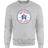 Sho'nuff All Star - Unisex Sweatshirt