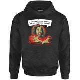 Shonuff - I Got Something Real Fo Yo Ass in These Hands - Unisex Hoodie