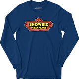 Showbiz Pizza Place - Vintage Restaurant - Long Sleeve T-Shirt