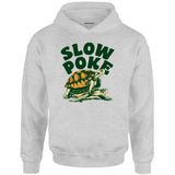 Slow Poke - Unisex Hoodie