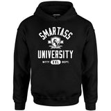 Smartass University - Unisex Hoodie