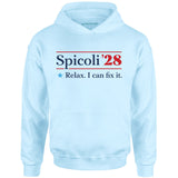 Spicoli 2028 - Relax, I Can Fix It - Unisex Hoodie