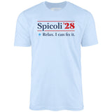 Spicoli 2028 - Relax, I Can Fix It - Unisex T-Shirt