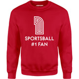 Sportsball #1 Fan - Unisex Sweatshirt