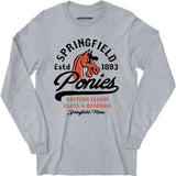 Springfield Ponies - Massachusetts - Vintage Defunct Baseball Teams - Long Sleeve T-Shirt