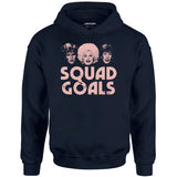 Squad Goals 9 to 5 - Unisex Hoodie