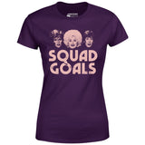 Squad Goals 9 to 5 - Women's T-Shirt