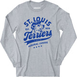 St. Louis Terriers - Missouri - Vintage Defunct Baseball Teams - Long Sleeve T-Shirt