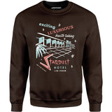 Stardust Hotel - Vintage Las Vegas - Unisex Sweatshirt
