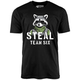 Steal Team Six - Unisex T-Shirt