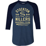 Stockton Millers - California - Vintage Defunct Baseball Teams - 3/4 Sleeve Raglan T-Shirt