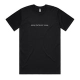 Stone The Flamin' Crows T-Shirt