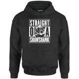 Straight Outta Shawshank - Unisex Hoodie