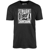 Straight Outta Shawshank - Unisex T-Shirt