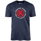 Strange Things are Afoot at the Circle K - Unisex T-Shirt