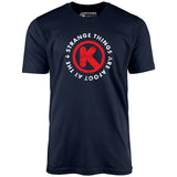 Strange Things are Afoot at the Circle K - Unisex T-Shirt