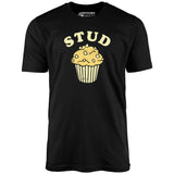 Stud Muffin - Unisex T-Shirt