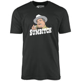 Sumbitch - Buford T. Justice - Unisex T-Shirt