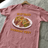 Taco Tuesday T Shirt