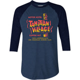 Tahitian Village - Downey, CA - Vintage Tiki Bar - 3/4 Sleeve Raglan T-Shirt