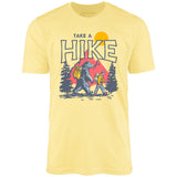 Take a Hike - Unisex T-Shirt
