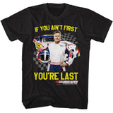 Talladega Nights - Not 1st Youre Last Checkered T-Shirt