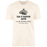 Tam O'Shanter Motel - Vintage Las Vegas - Unisex T-Shirt
