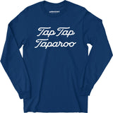 Tap Tap Taparoo Happy Gilmore - Long Sleeve T-Shirt