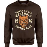 Tarker's Mills Werewolf Hunting Club - Unisex Sweatshirt