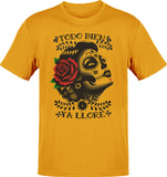 Todo Bien Ya LlorÃ© La Mexicana -shirt