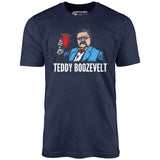 Teddy Boozevelt - Unisex T-Shirt