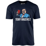 Teddy Boozevelt - Unisex T-Shirt