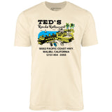 Ted's Rancho Restaurant - Malibu, CA - Vintage Restaurant - Unisex T-Shirt