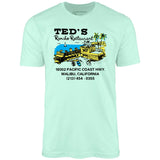Ted's Rancho Restaurant - Malibu, CA - Vintage Restaurant - Unisex T-Shirt