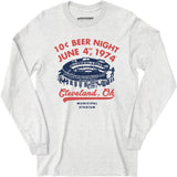 Ten Cent Beer Night - Cleveland Ohio - Long Sleeve T-Shirt
