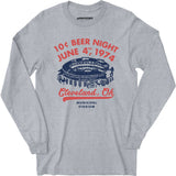 Ten Cent Beer Night - Cleveland Ohio - Long Sleeve T-Shirt