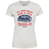 Ten Cent Beer Night - Cleveland Ohio - Women's T-Shirt