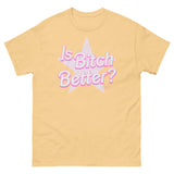 Teresa Giudice - Is Bitch Better? Unisex classic tee