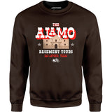 The Alamo Basement Tours - Unisex Sweatshirt