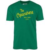 The Copacabana Nightclub - Unisex T-Shirt