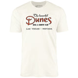 The Dunes Hotel & Country Club - Vintage Las Vegas - Unisex T-Shirt