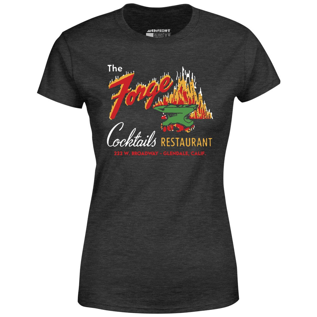 The Forge - Glendale, CA - Vintage Restaurant - Women's T-Shirt