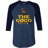 The Good - 3/4 Sleeve Raglan T-Shirt
