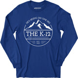 The K-12 He's Skiing on One Ski - Long Sleeve T-Shirt